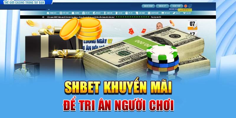 Cực nhiều sự kiện tặng thưởng dành cho người mới tại Shbet